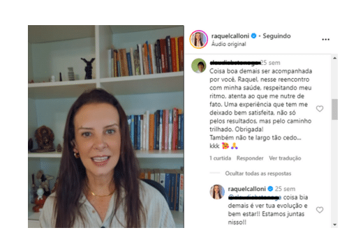 "Coisa boa demais ser acompanhada por você, Raquel, nesse reencontro com minha saúde, respeitando meu ritmo, atenta ao que me nutre de fato."
Claudia